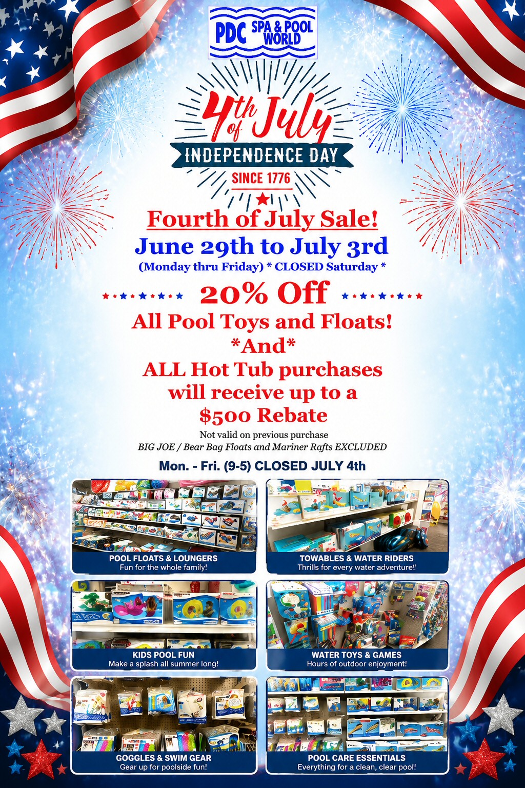 PDC Spa & Pool World Lehighton PA 4th of July sale on pool toys floats and hot tub rebates.